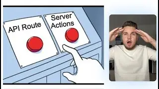 API Routes vs Server Actions | What should you use?