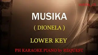 MUSIKA ( LOWER KEY ) ( DIONELA )