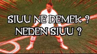 SİUU NE DEMEK !? RONALDO NEDEN SİUU DİYOR !?
