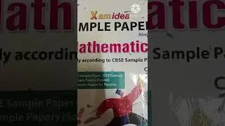 xamidea of class 10 mathematics 2024 cbse whole book pdf and sample paper for board #class10 #math