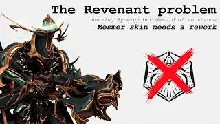 The Revenant problem. Mesmer Skin needs a rework!