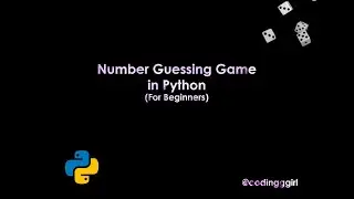 Number guessing game in Python (For Beginners)