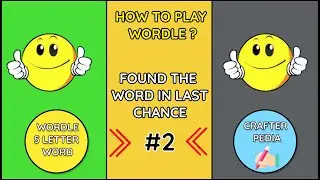HOW TO PLAY WORDLE ? #wordle #2_Wordle #wordleoftheday