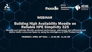 PCMan Webinar - Building High Availability Moodle on Reliable HPE Simplivity 325 | 29 April 2021