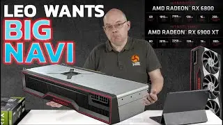 Leo Says 52: AMD BIG NAVI - yes please!