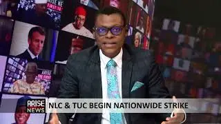 The Morning Show: NLC & TUC Begin Nationwide Strike