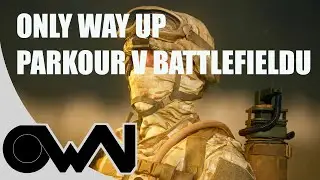 Only Up - Battlefield 6 - Parkour pro všechny!