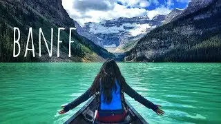 Banff, Canada 2017 | Vlog