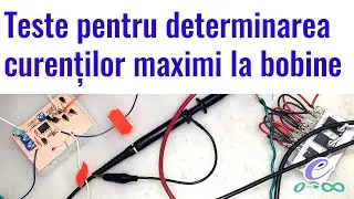 Teste determinare curenți maximi bobine