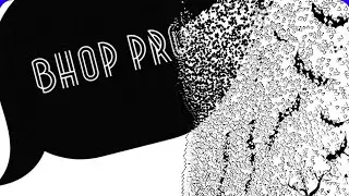 BHOP PRO