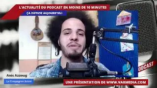 Ça diffuse! L'actualité du podcast en 10 minutes!