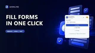 AutoFill Pro — Fill Web Forms in One Click | Chrome Extension