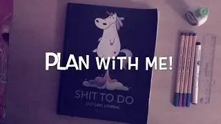 Plan With Me! - Bullet Journaling As A Graduate Student