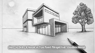 How to Draw a House in Two Point Perspective: Modern House