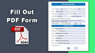 How to fill out a pdf form using Adobe Acrobat Pro DC
