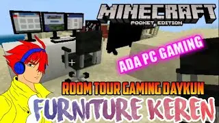 ADD-ON FURNITURE (FURNICRAFT) TERBARU DI MINECRAFT PE 1.12+ DAN ROOM TOUR GAMING DAYKUN CHANNEL