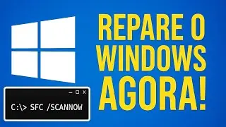 Como usar o comando SFC /SCANNOW para reparar o Windows 
