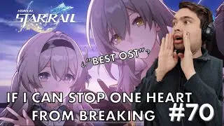 Pianist and gamer Reacts to IF I CAN STOP ONE HEART FROM BREAKING from HONKAI: STAR RAIL OST
