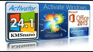 Лучший активатор KMSnano Automatic для Windows 7, 8, 10, Office 2010 и 2013