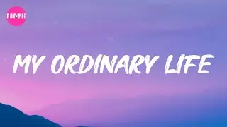 The Living Tombstone - My Ordinary Life (Lyrics)