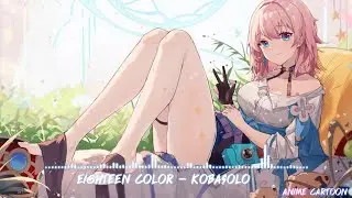 Eighteen Color / コバソロ🌸Kobasolo 🌸