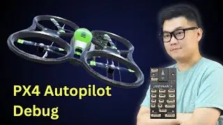 PX4 Autopilot: Remember These 3 Ways to Debug PX4 Autopilot