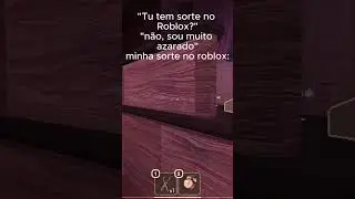 sim, sou azarado 😭