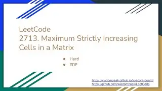【每日一题】LeetCode 2713. Maximum Strictly Increasing Cells in a Matrix