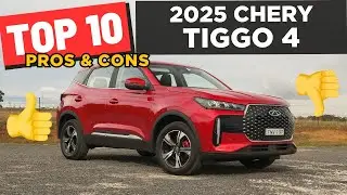 Top 10 Pros & Cons: 2025 Chery Tiggo 4