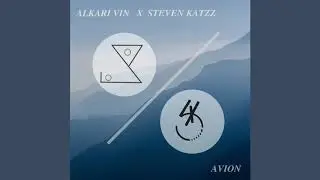 Alkari Vin X Steven Katzz - Avion (Original Mix)