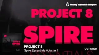 Spire Presets | Project 8 Spire Essentials Volume 1