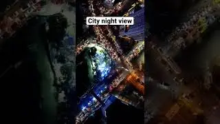 Amazing City Night View/ City Life/