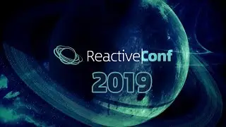 ReactiveConf 2019 - Official Aftermovie