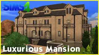 Sims 4 Speedbuild: ★ Luxurious Mansion ★