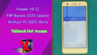 Huawei Y6II CAM L21 Frp Bypass Update 2020 Without PC New Method,iRepair