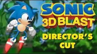 RoEvski - Sonic 3D Blast: Director's Cut (SMD) part 1.5