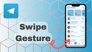 How To Set Swipe Gesture On Telegram?