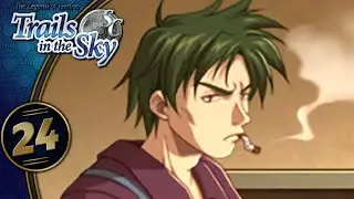 Trails In The Sky SC | Investigation Time! | Part 24 (PC, Let's Play, Blind)