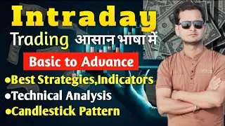 Intraday Trading Basic to Advance | Indicators Technical Analysis