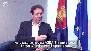 Interview HE Igor Driesmans - EU as the Most Comprehensive Partner for ASEAN more than China