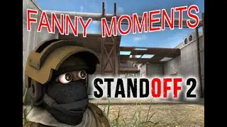 STANDOFF 2 FANNY MOMENTS #2 | смешной стендов 2