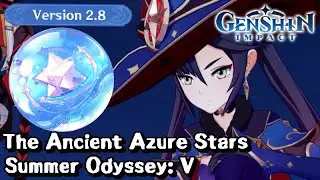 The Ancient Azure Stars - Summertime Odyssey: V - Genshin Impact v2.8