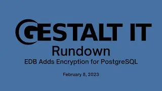 EDB Adds Encryption for PostgreSQL