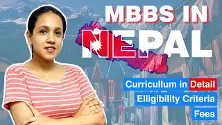 MBBS admission In Nepal 2022 I Fees, Eligibility Criteria & Admission process for Indian Students