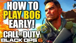 How To Play Black Ops 6 EARLY on Xbox, Playstation, PC, & GamePass (Play Black Ops 6 Before Launch)