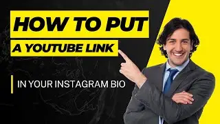 How To Put a YouTube Link in Your Instagram Bio