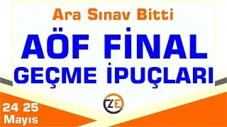 AÖF Final Dönem Sonu Sınavı Geçme Taktikleri   Nasıl Çalışmalı