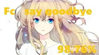 fc say goodbye