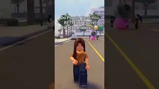 Do People Treat You BETTER if You’re RICH on Roblox? 🤔