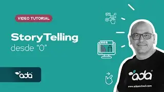Video Tutorial: StoryTelling desde 0